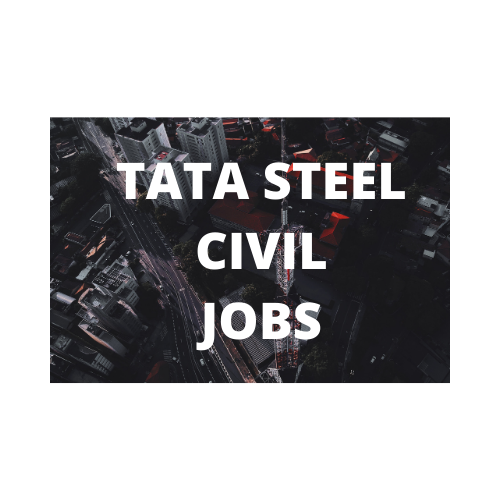 Civil engineer jobs in Mumbai- TATA STEEL