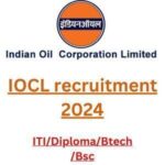 IOCL recruitment 2024